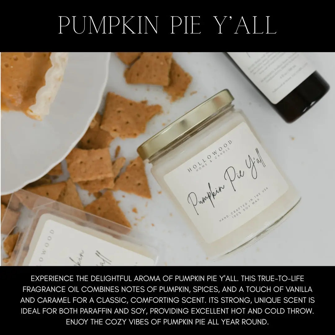 Pumpkin Pie Y'all | Fall | 8 oz Candle