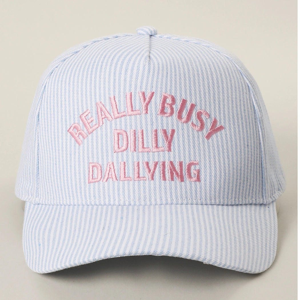Really Busy Dilly Dallying Embroidered Seersucker Stripe Hat