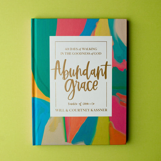 "Abundant Grace: 40 Days of Walking in the Goodness of God" Devotional Book