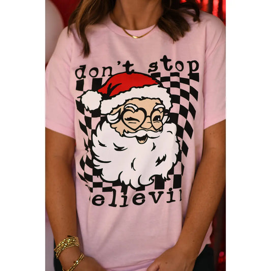 Pink Don’T Stop Believin Santa Tee PREORDER