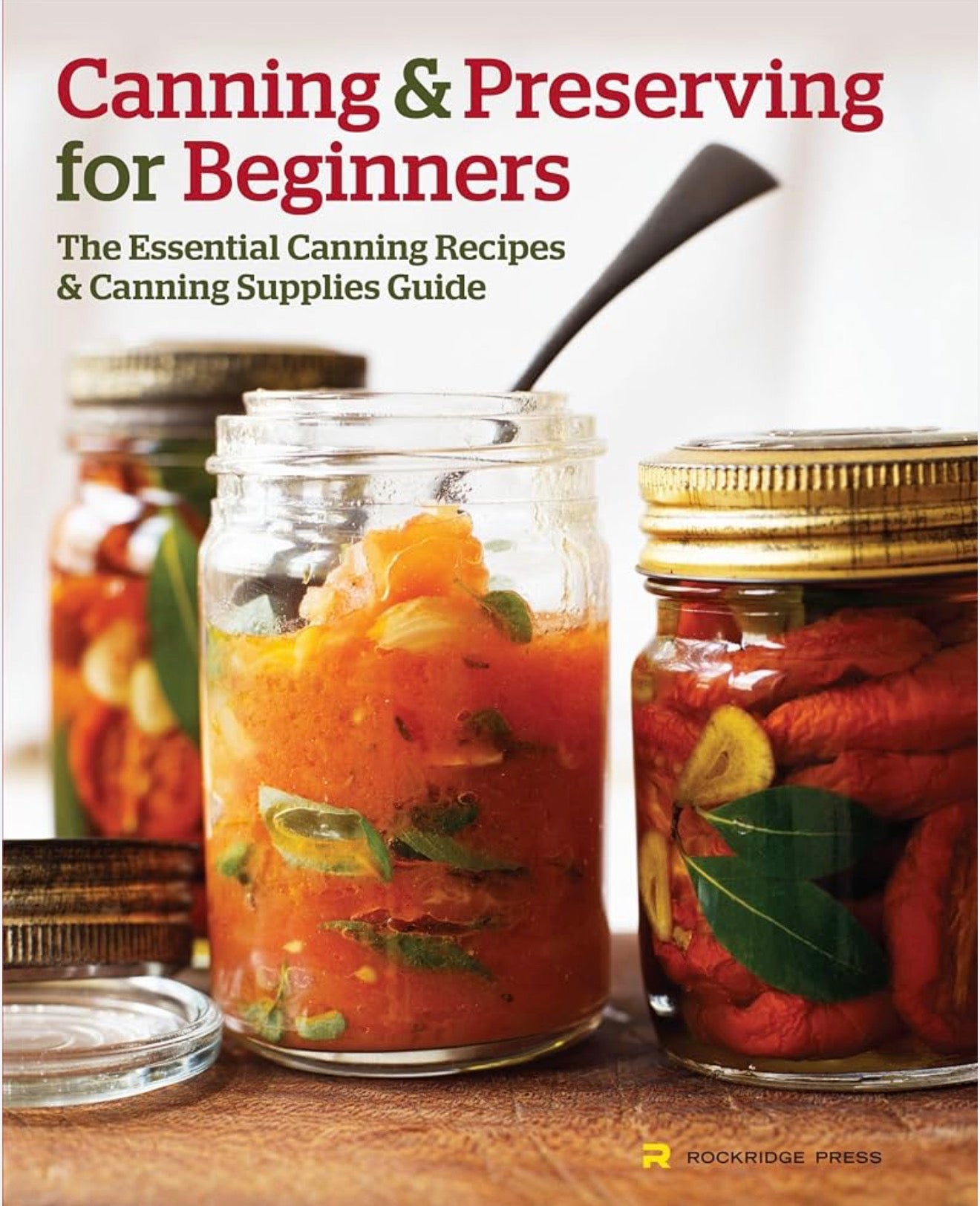Canning and Preserving For Beginners
