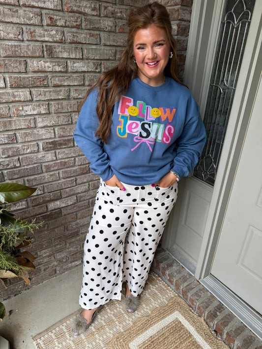 Follow Jesus Sweatshirt - PREORDER