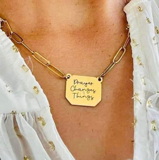 Marion necklace 
Prayer changes things